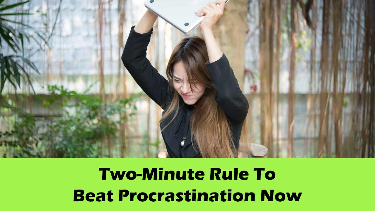 Beat Procrastination: The Two-Minute Rule That Actually Works